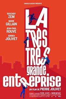 La Très Très Grande Entreprise (2008) afişi
