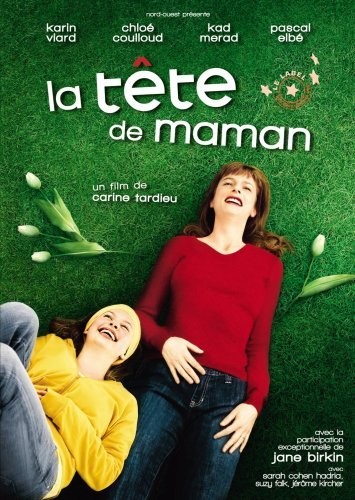 La Tête De Maman (2007) afişi La Tête De Maman (2007) afişi
