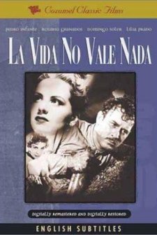 La Vida No Vale Nada