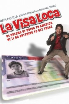 La Visa Loca (2005) afişi
