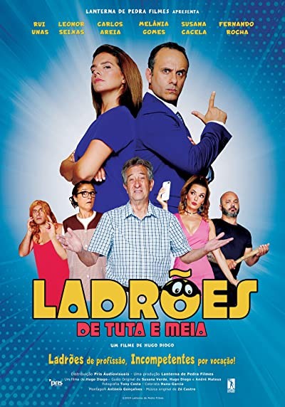 Ladrões de Tuta e Meia (2019) afişi Ladrões de Tuta e Meia (2019) afişi