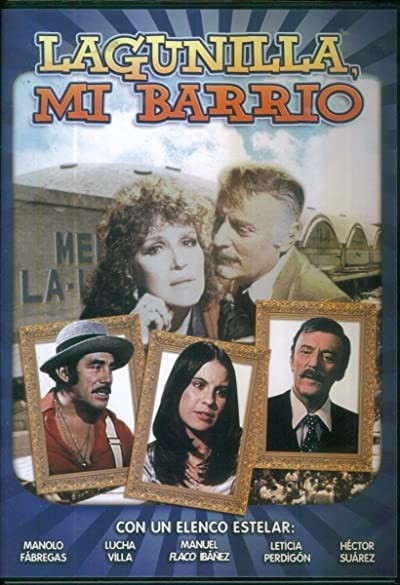 Lagunilla, Mi Barrio (1981) afişi Lagunilla, Mi Barrio (1981) afişi