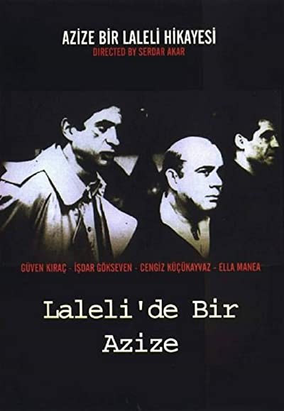 Laleli'de bir Azize