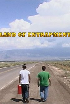 Land Of Entrapment (2007) afişi