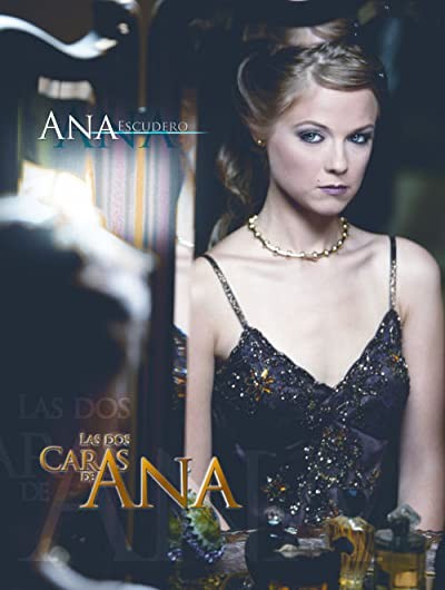 Las Dos Caras De Ana (2006) afişi Las Dos Caras De Ana (2006) afişi