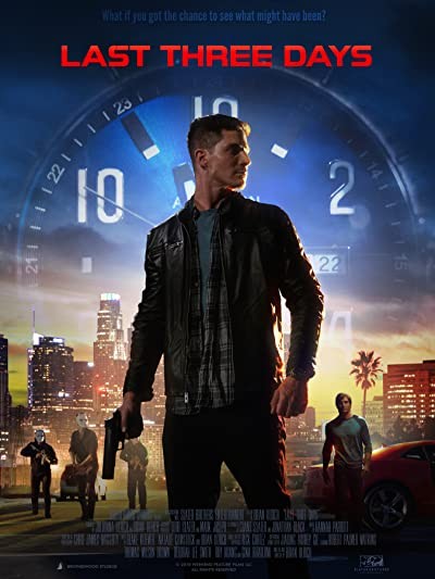 Last Three Days (2020) afişi Last Three Days (2020) afişi