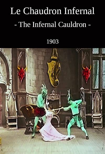 Le Chaudron Infernal (1903) afişi Le Chaudron Infernal (1903) afişi