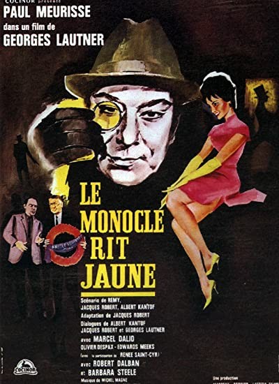 Le Monocle Rit Jaune (1964) afişi Le Monocle Rit Jaune (1964) afişi