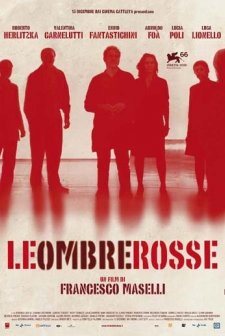 Le Ombre Rosse (2009) afişi