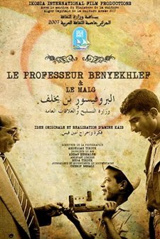 Le Prof. Benyekhlef Et Le Malg (2009) afişi