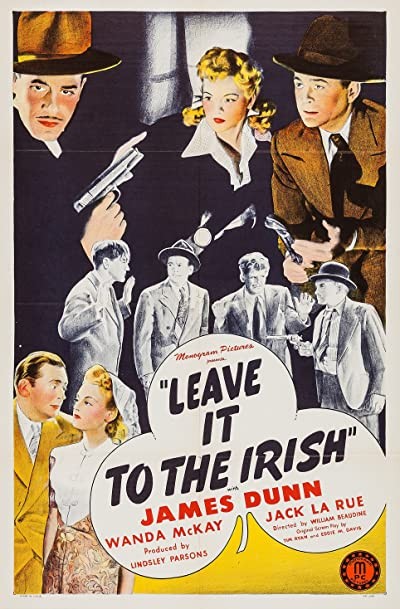 Leave ıt To The ırish (1944) afişi Leave ıt To The ırish (1944) afişi