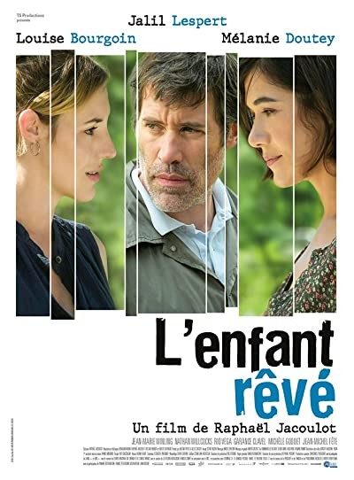 L'Enfant Rêvé (2020) afişi L'Enfant Rêvé (2020) afişi