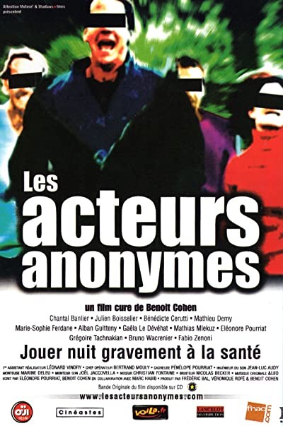 Les Acteurs Anonymes (2001) afişi