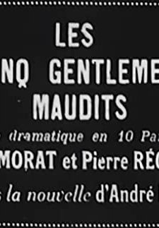 Les Cinq Gentlemen Maudits