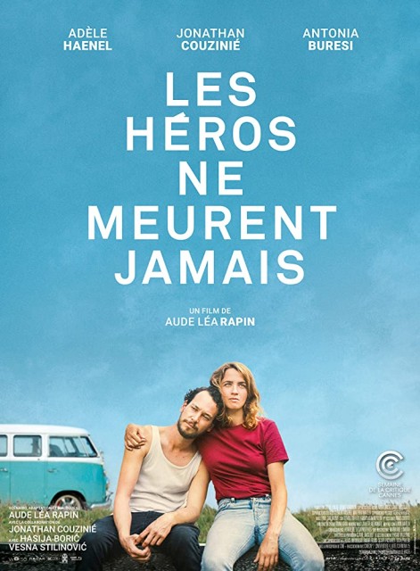 Les héros ne meurent jamais (2019) afişi Les héros ne meurent jamais (2019) afişi