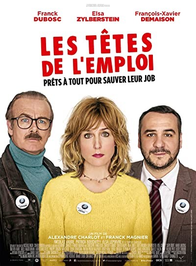 Les têtes de l'emploi (2016) afişi Les têtes de l'emploi (2016) afişi