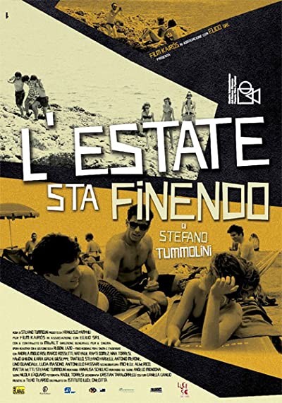 L'estate Sta Finendo (2013) afişi L'estate Sta Finendo (2013) afişi