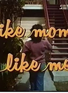 Like Mom, Like Me (1978) afişi
