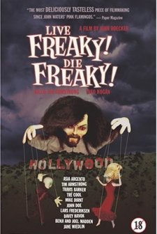 Live Freaky! Die Freaky! (2006) afişi
