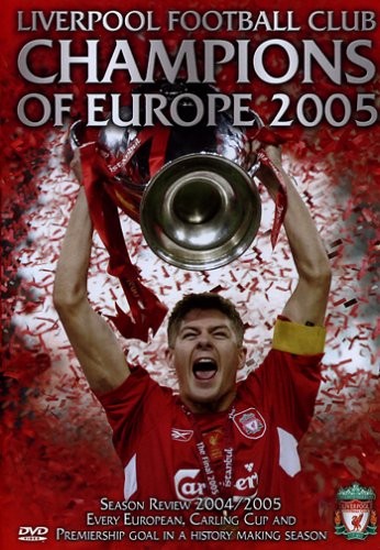 Liverpool FC: Champions of Europe 2005 (2005) afişi Liverpool FC: Champions of Europe 2005 (2005) afişi
