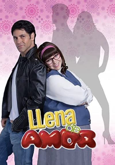 Llena De Amor (2010) afişi Llena De Amor (2010) afişi