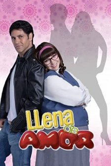 Llena De Amor (2010) afişi