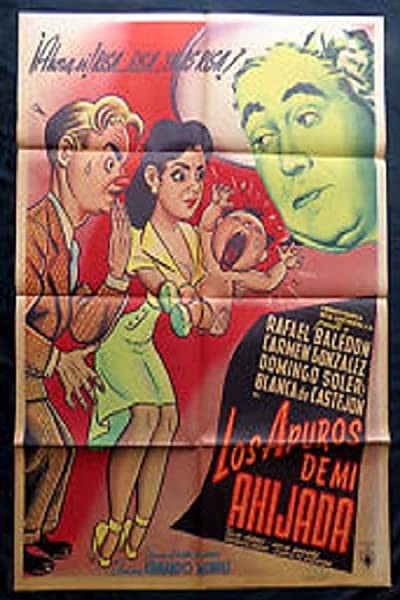 Los Apuros De Mi Ahijada (1951) afişi Los Apuros De Mi Ahijada (1951) afişi