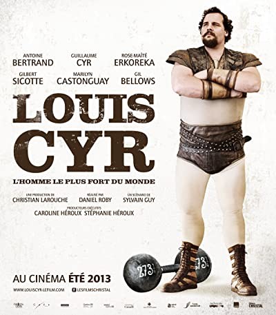 Louis Cyr (2013) afişi Louis Cyr (2013) afişi