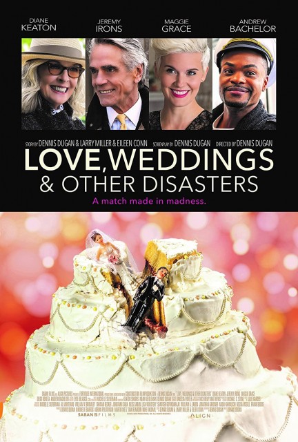 Love, Weddings & Other Disasters (2020) afişi Love, Weddings & Other Disasters (2020) afişi