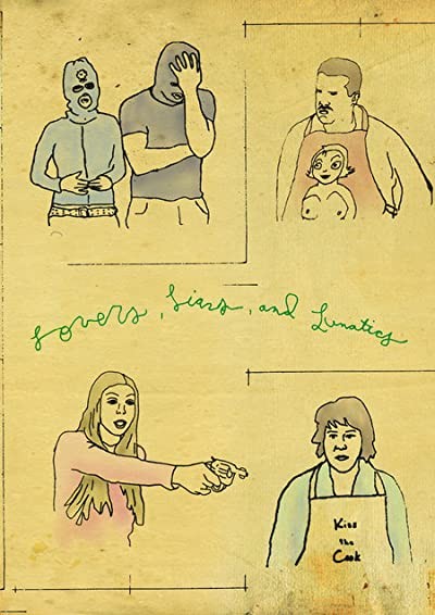 Lovers, Liars And Lunatics (2006) afişi Lovers, Liars And Lunatics (2006) afişi