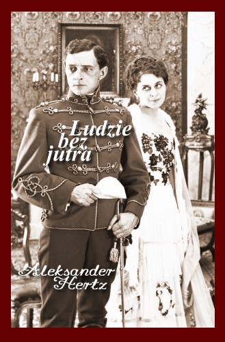 Ludzie Bez Jutra (1921) afişi Ludzie Bez Jutra (1921) afişi