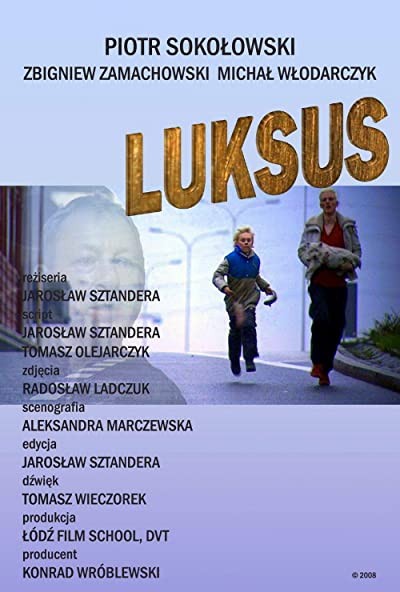 Luksus (2008) afişi Luksus (2008) afişi