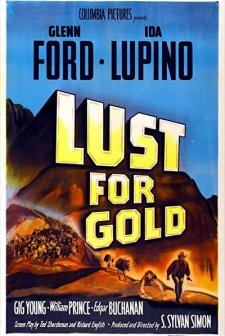 Lust For Gold (1949) afişi