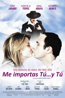 Me Importas Tú... Y Tú (2009) afişi