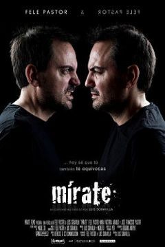Mírate (2008) afişi Mírate (2008) afişi