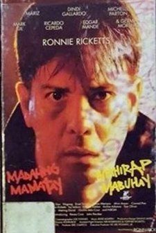 Madaling Mamatay, Mahirap Mabuhay (1996) afişi