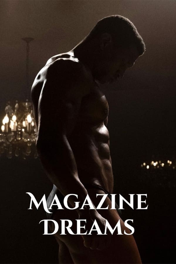 Magazine Dreams (2023) afişi Magazine Dreams (2023) afişi
