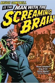 Man With The Screaming Brain (2005) afişi