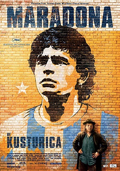 Maradona By Kusturica (2008) afişi Maradona By Kusturica (2008) afişi