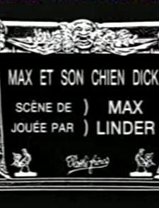 Max Et Son Chien Dick (1912) afişi