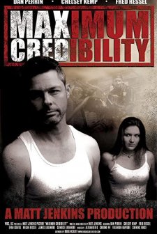 Maximum Credibility (2009) afişi