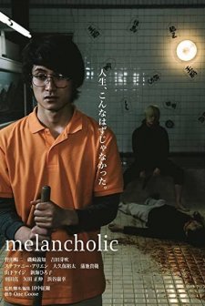 Melancholic (2018) afişi