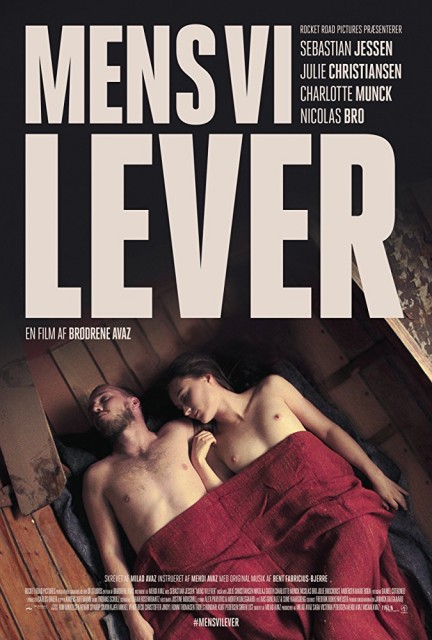 Mens vi lever (2017) afişi Mens vi lever (2017) afişi