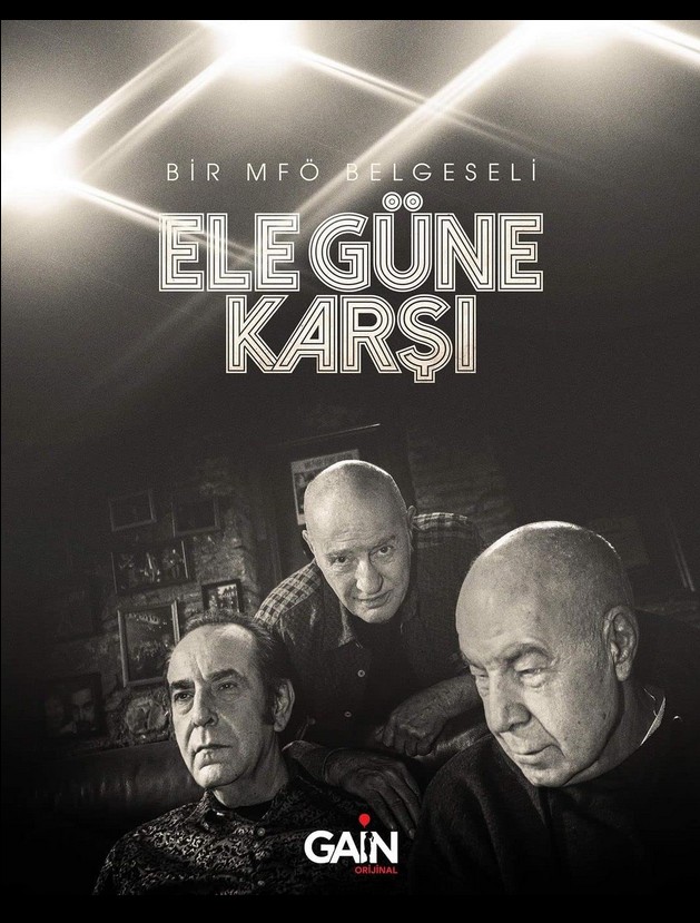 MFÖ: Ele Güne Karşı afişi