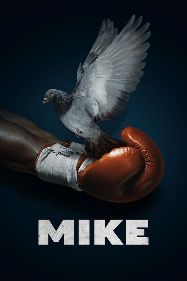 Mike (2022) afişi Mike (2022) afişi