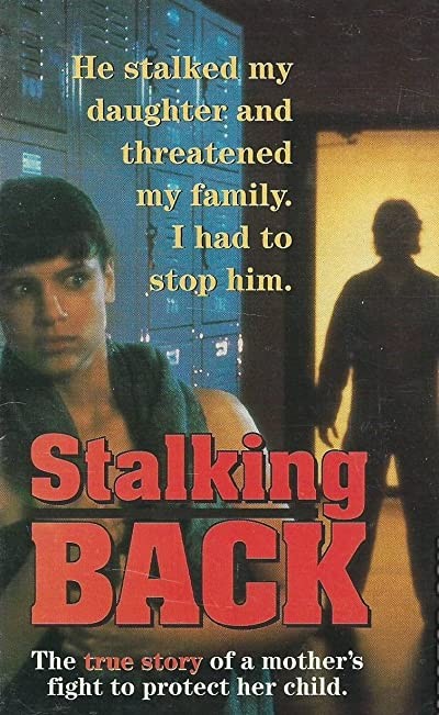 Moment Of Truth: Stalking Back (1993) afişi Moment Of Truth: Stalking Back (1993) afişi