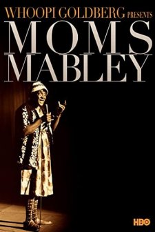 Moms Mabley: I Got Somethin' to Tell You (2013) afişi