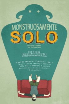 Monstruosamente Solo   afişi