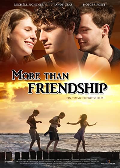 More Than Friendship (2013) afişi More Than Friendship (2013) afişi
