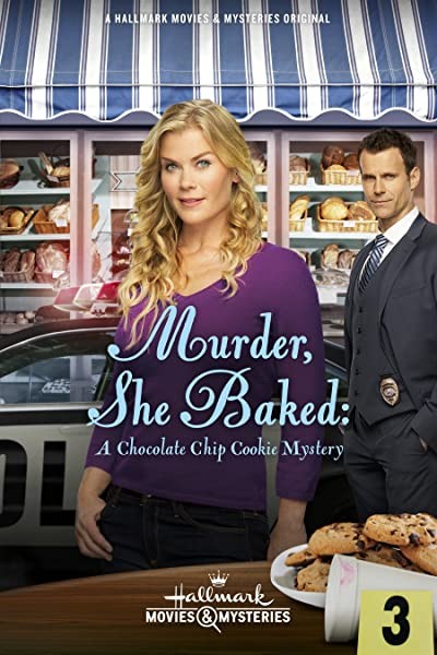 Murder, She Baked: A Chocolate Chip Cookie Mystery (2015) afişi Murder, She Baked: A Chocolate Chip Cookie Mystery (2015) afişi